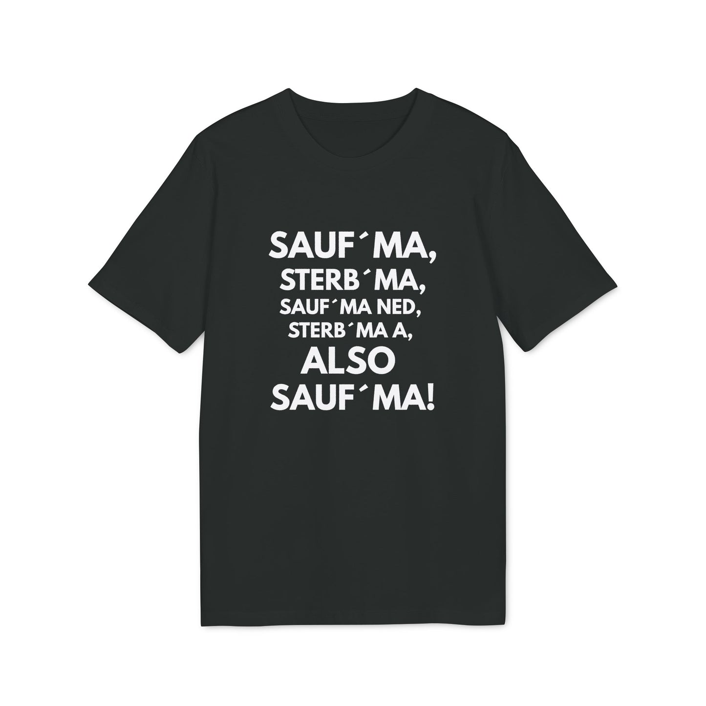 Sauf`ma – Medium Sized T-Shirt