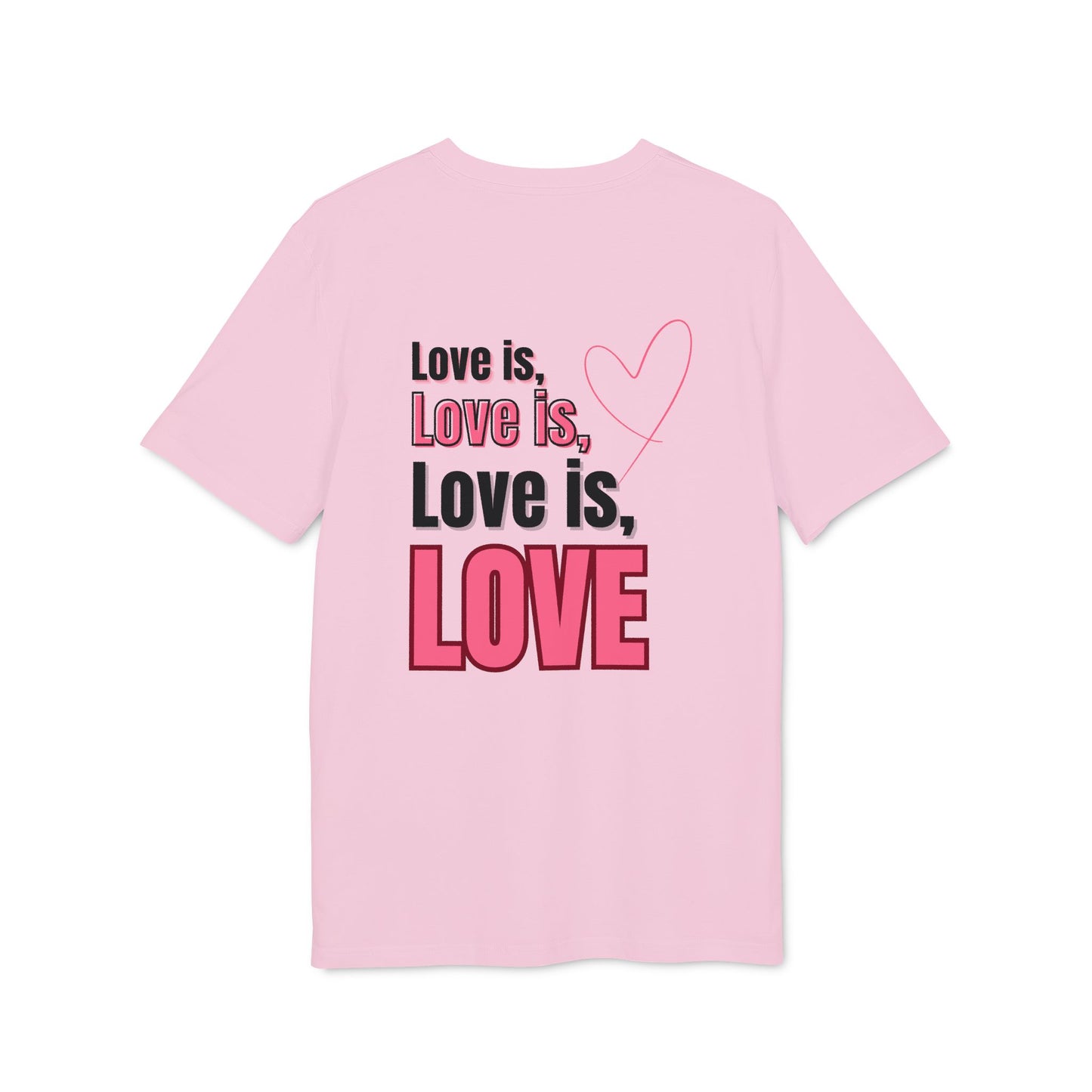 Love is Love – Unisex – Medium Sized T-Shirt