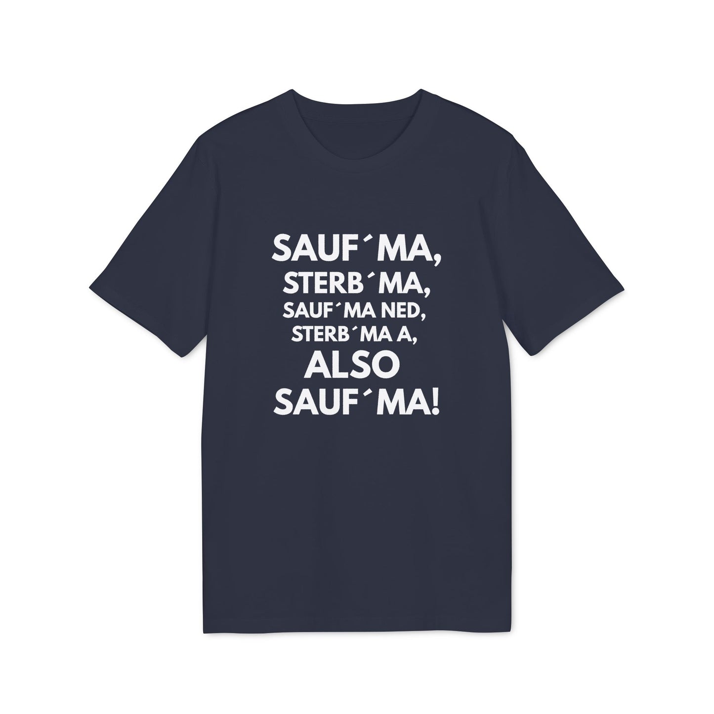 Sauf`ma – Medium Sized T-Shirt